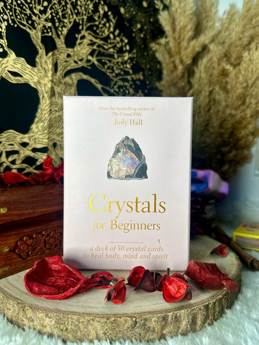 Crystals for Beginners By Judy Hall