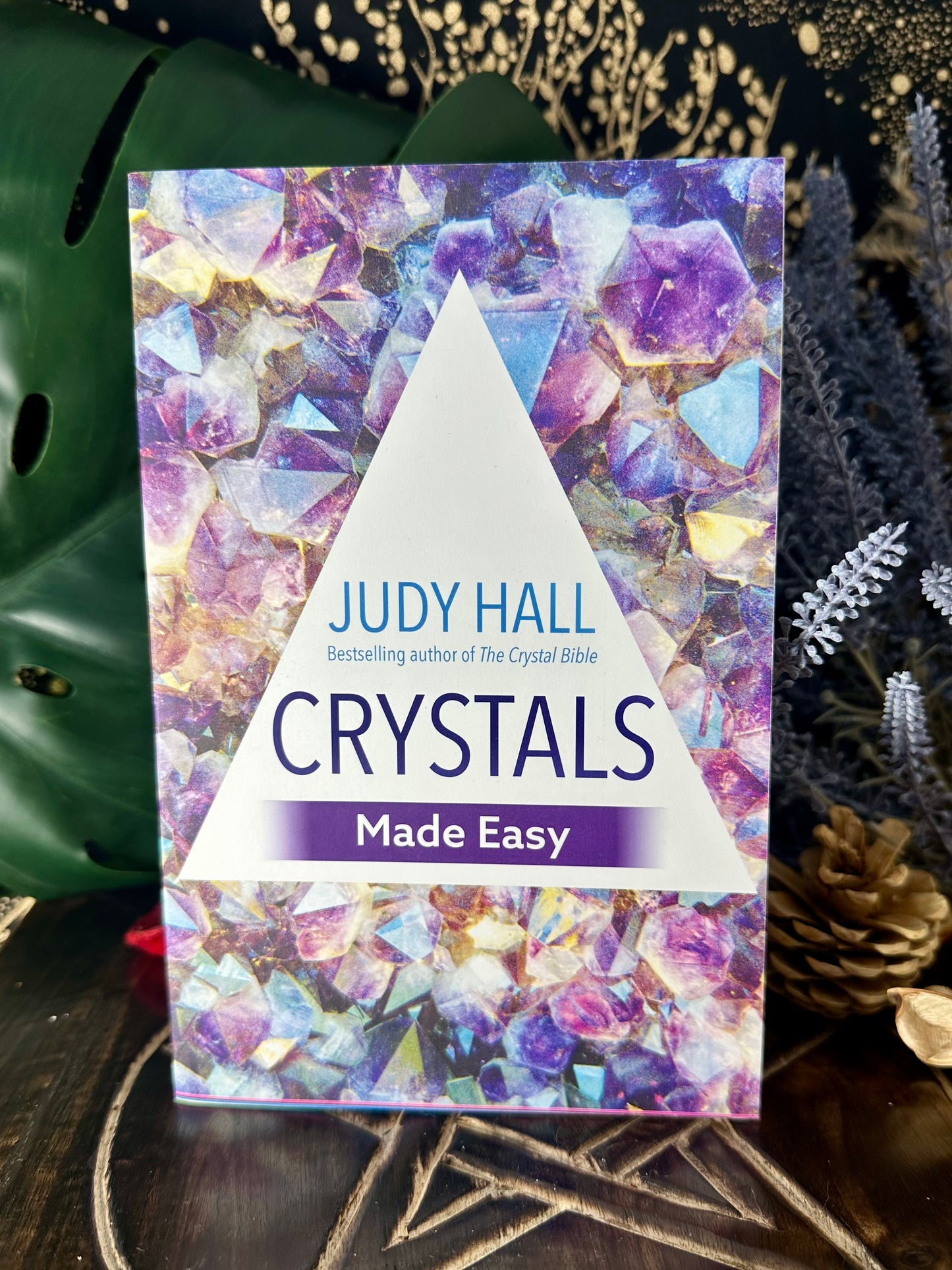 Crystals Made Easy By Judy Hall