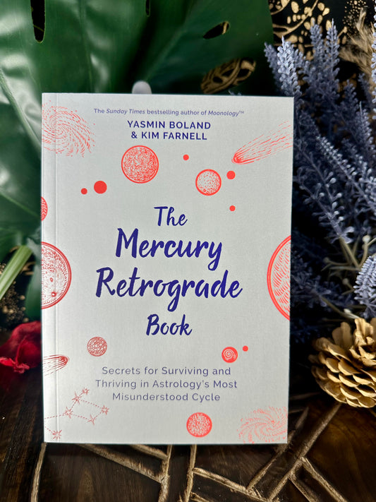 The Mercury Retrograde Book By Yasmin Boland & Kim Farnell