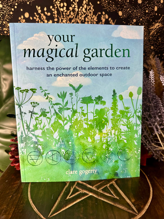 Your Magical Garden By Clare Gogerty